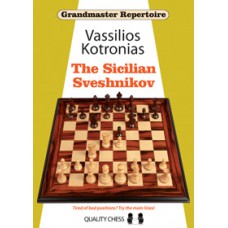 V.Kotronias " Grandmaster Repertoire 18 - The Sicilian Sveshnikov  " ( K-3607/18 )